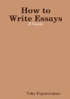 How to Write Essays
