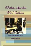 Chicken Gumbo For Teachers