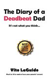 The Diary of a Deadbeat Dad