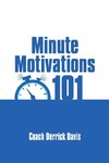 Minute Motivations 101