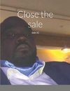 Close the sale