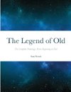 The Legend of Old