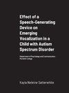 Effect of a Speech-Generating Device on Emerging Vocalization in a Child with Autism Spectrum Disorder