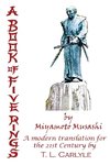 A BOOK OF FIVE RINGS by Miyamoto Musashi