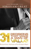 31 Decision That Makes A Man Of Value