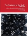 The Anatomy of the Body of God