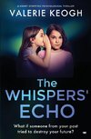 The Whispers' Echo