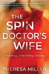 The Spin Doctor's Wife