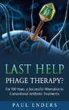 Last Help:  Phage Therapy?