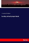 Sunday school prayer book