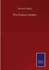 The Christian Worker