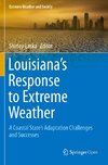Louisiana's Response to Extreme Weather