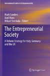 The Entrepreneurial Society
