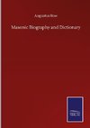 Masonic Biography and Dictionary