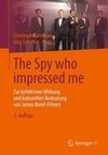The Spy who impressed me