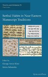 Scribal Habits in Near Eastern Manuscript Traditions