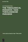 The Theological Paradox / Das theologische Paradox