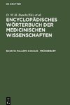 Encyclopädisches Wörterbuch der medicinischen Wissenschaften, Band 12, Fallopii Canalis - Frühgeburt