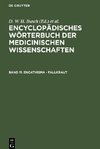 Encyclopädisches Wörterbuch der medicinischen Wissenschaften, Band 11, Encathisma - Fallkraut