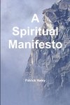 A Spiritual Manifesto