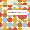 Breakthrough Value