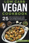 Low Carb Vegan Cookbook