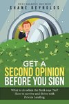 Get a Second Opinion Before You Sign