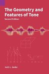 The Geometry and Features of Tone