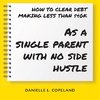 HOW TO CLEAR DEBT MAKING LESS THAN $40K