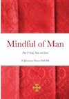 Mindful of Man