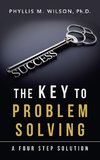 The Key to Problem Solving