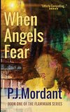 When Angels Fear