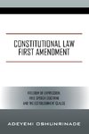 Constitutional Law  First Amendment