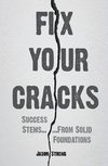 Fix Your Cracks