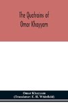 The Quatrains Of Omar Khayyam