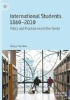 International Students 1860-2010