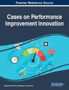 Cases on Performance Improvement Innovation