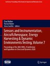 Sensors and Instrumentation, Aircraft/Aerospace, Energy Harvesting & Dynamic Environments Testing, Volume 7