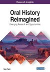 Oral History Reimagined