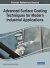 Advanced Surface Coating Techniques for Modern Industrial Applications