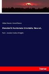 Marsden's Numismata Orientalia, New ed.,