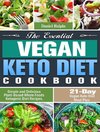 The Essential Vegan Keto Diet Cookbook