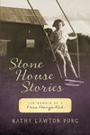 Stone House Stories
