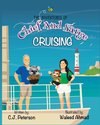 Cruising (Adventures of Chief and Sarge, Book 1)
