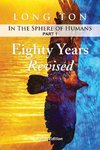 EIGHTY YEARS REVISED