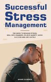 Successful Stress Management