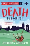 Death by Bagpipes