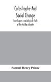 Catastrophe And Social Change