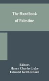 The handbook of Palestine