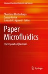 Paper Microfluidics